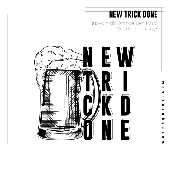 T-shirt Oversize New Trick Done
