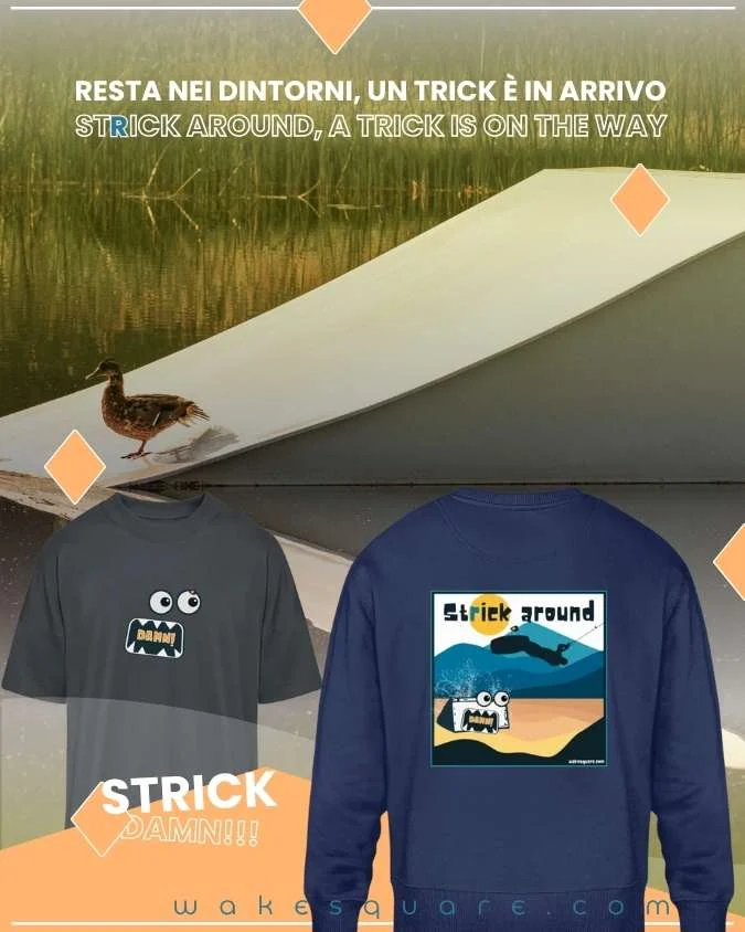 Storie da Rider: Drop and Run Away Strick Around - Collezione Outfit Wakesquare - Flyer 1